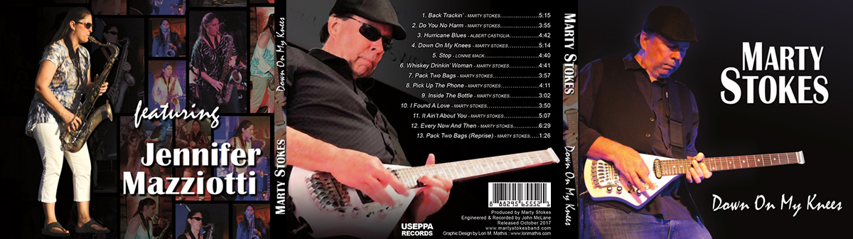 CD artwork completed for the Marty Stokes band, professional blues band in Florida